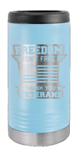 Load image into Gallery viewer, Freedom Isn&#39;t Free 2 Laser Engraved Slim Can Insulated Koosie
