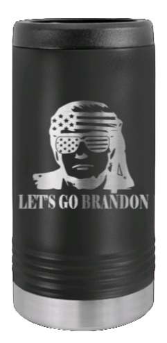Trump Let's Go Brandon Laser Engraved Slim Can Insulated Koosie