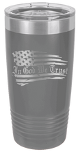 Load image into Gallery viewer, In God We Trust - 20oz Tumbler