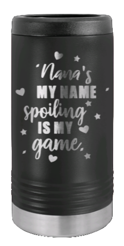 Spoiling Is My Game Nana Laser Engraved Slim Can Insulated Koosie