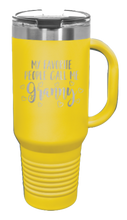 Load image into Gallery viewer, My Favorite People Call Me Granny 40oz Handle Mug Laser Engraved
