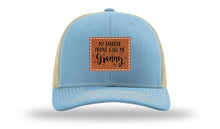 Load image into Gallery viewer, Favorite People Call Me Granny Leather Patch Richardson 112 Hat