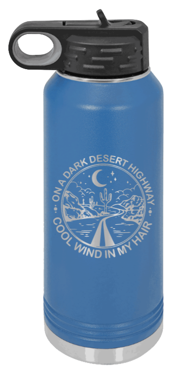 On A Dark Desert Highway - 32oz Mug Laser Engraved- Royal Blue