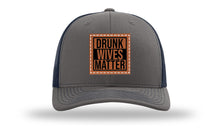 Load image into Gallery viewer, Drunk Wives Matter Leather Patch Richardson 112 Hat