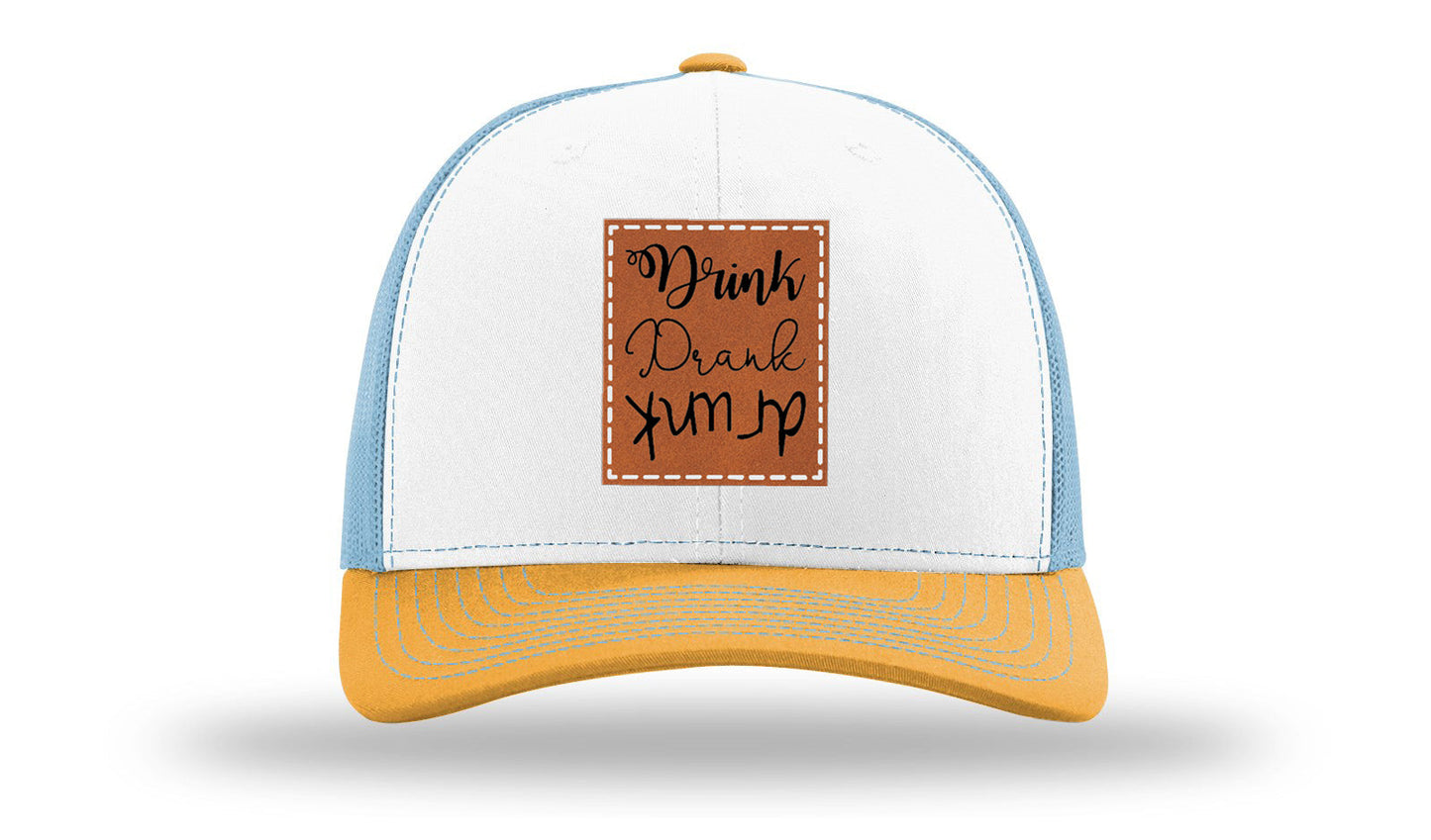 Drink Drank Drunk Leather Patch Richardson 112 Hat