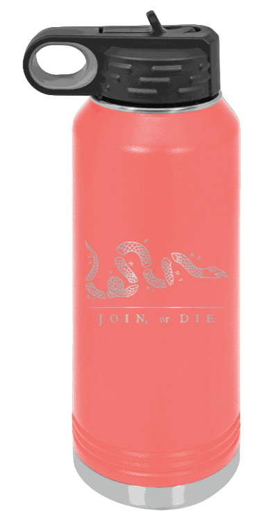 Join Or Die - 32oz Water Bottle Laser Engraved- Coral