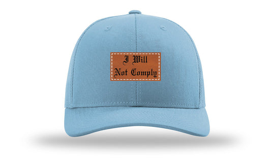 I Will Not Comply Leather Patch Richardson 112 Hat