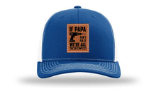 Load image into Gallery viewer, If Papa Can't Fix It Leather Patch Richardson 112 Hat