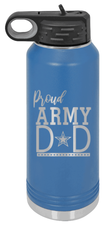 Army Dad - 32oz Water Bottle Laser Engraved- Royal Blue