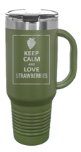 Load image into Gallery viewer, Keep Calm And Love Strawberries 40oz Handle Mug Laser Engraved
