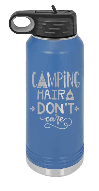 Camping Hair Don't Care - 32oz Water Bottle Laser Engraved- Royal Blue
