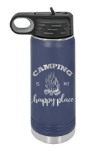 Load image into Gallery viewer, Camping Is My Happy Place Laser Engraved Water Bottle (Etched)
