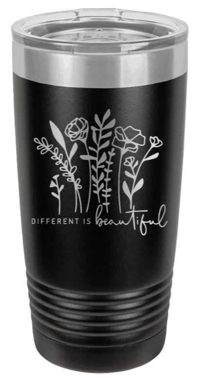 Different Is Beautiful Laser Engraved Tumbler (Etched)