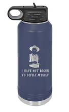 Load image into Gallery viewer, Tombstone I Have Not Yet Begun To Defile Myself Laser Engraved Water Bottle
