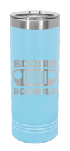 Load image into Gallery viewer, Boobie Bouncer Laser Engraved Skinny Tumbler (Etched)
