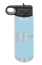 Load image into Gallery viewer, All Faster than Dialing 911 Laser Engraved Water Bottle (Etched)

