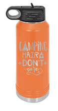 Load image into Gallery viewer, Camping Hair Don&#39;t Care Laser Engraved Water Bottle (Etched)
