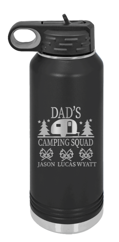 Dad's Camping Squad - Customizable - Laser Engraved Water Bottle  (Etched)