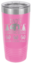 Load image into Gallery viewer, Dad&#39;s Camping Squad - Customizable - Laser Engraved Tumbler  (Etched)

