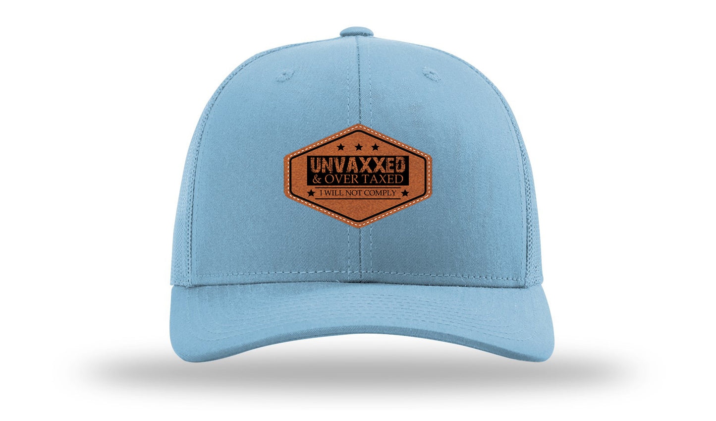 Unvaxxed and Over Taxed Leather Patch Richardson 112 Hat-Columbia Blue
