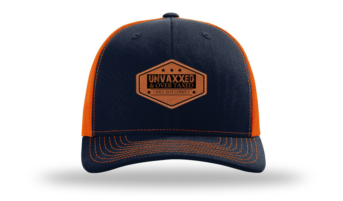 Unvaxxed and Over Taxed Leather Patch Richardson 112 Hat-Navy / Orange