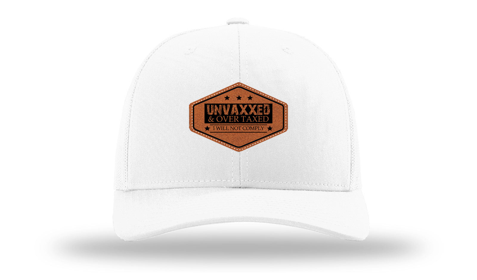 Unvaxxed and Over Taxed Leather Patch Richardson 112 Hat-White