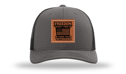 Freedom Isn't Free Leather Patch Richardson 112 Hat