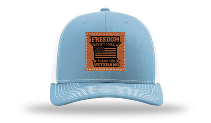 Freedom Isn't Free Leather Patch Richardson 112 Hat