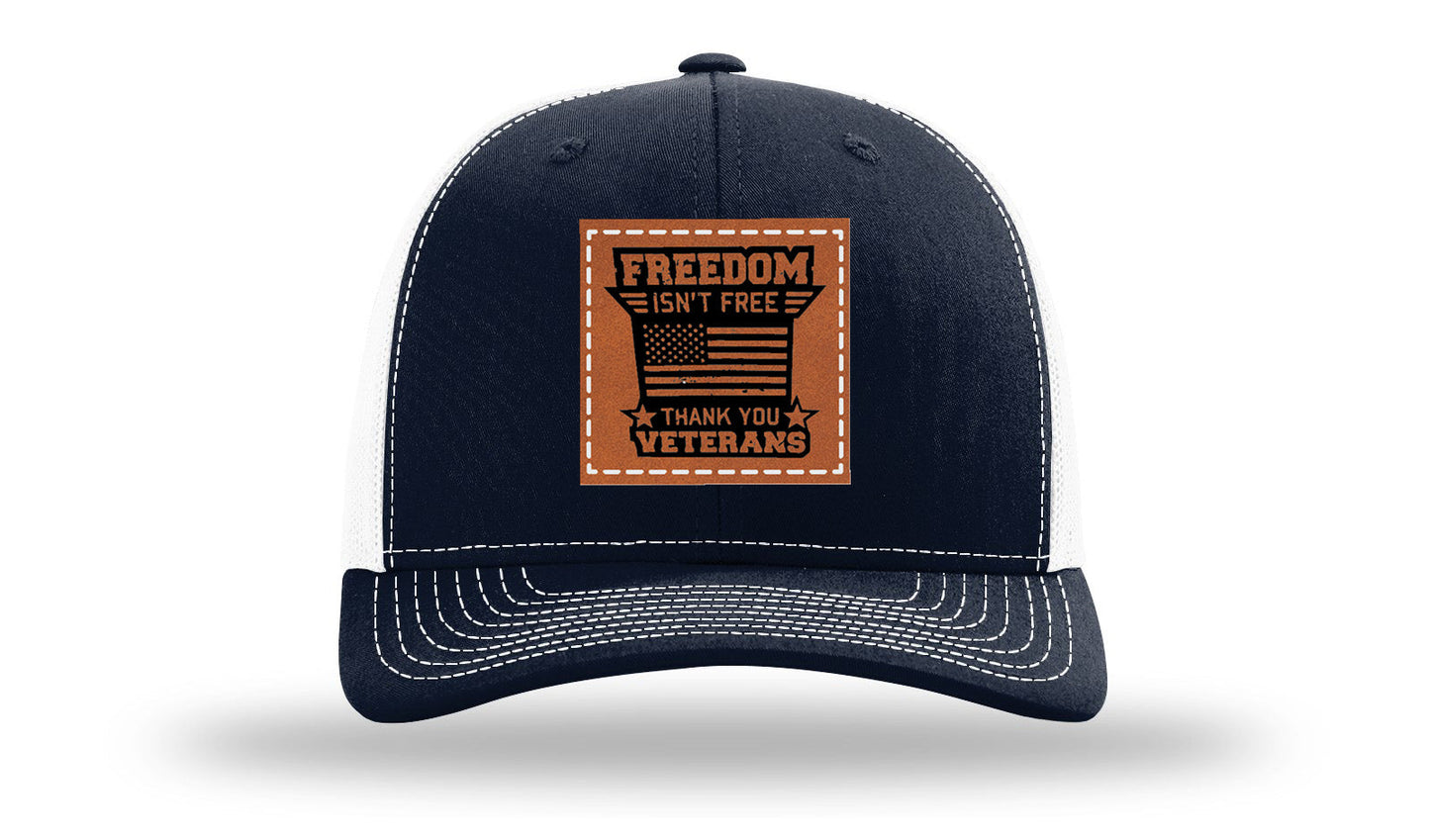 Freedom Isn't Free Leather Patch Richardson 112 Hat