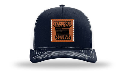 Freedom Isn't Free Leather Patch Richardson 112 Hat