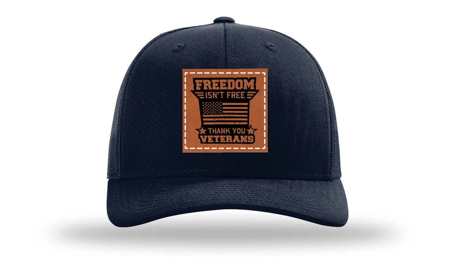 Freedom Isn't Free Leather Patch Richardson 112 Hat