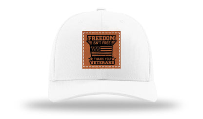 Freedom Isn't Free Leather Patch Richardson 112 Hat