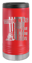 Load image into Gallery viewer, Stand For The Flag 2 Laser Engraved Slim Can Insulated Koosie
