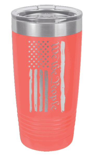 We The People Flag - 20oz Tumbler