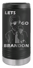 Load image into Gallery viewer, Let&#39;s Go Brandon Laser Engraved Slim Can Insulated Koosie
