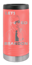 Load image into Gallery viewer, Let&#39;s Go Brandon Laser Engraved Slim Can Insulated Koosie
