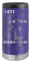 Load image into Gallery viewer, Let&#39;s Go Brandon Laser Engraved Slim Can Insulated Koosie
