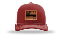 Load image into Gallery viewer, Let&#39;s Go Brandon #FJB Leather Patch Richardson 112 Hat
