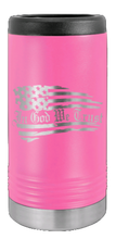 Load image into Gallery viewer, In God We Trust Laser Engraved Slim Can Insulated Koosie
