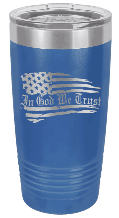 In God We Trust - 20oz Tumbler