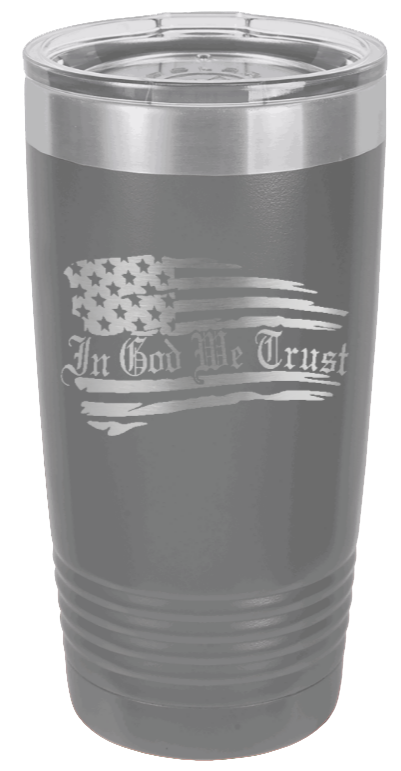 In God We Trust - 20oz Tumbler