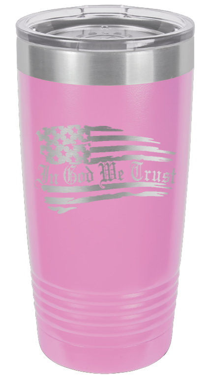 In God We Trust - 20oz Tumbler