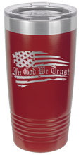 Load image into Gallery viewer, In God We Trust - 20oz Tumbler
