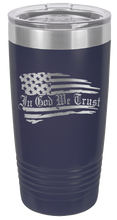 Load image into Gallery viewer, In God We Trust - 20oz Tumbler
