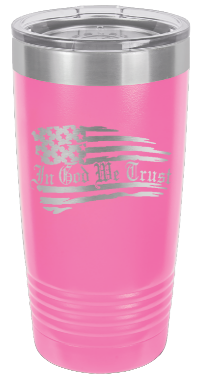 In God We Trust - 20oz Tumbler