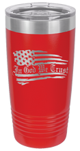 Load image into Gallery viewer, In God We Trust - 20oz Tumbler
