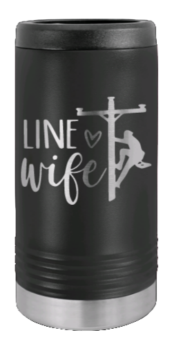 Line Wife Laser Engraved Slim Can Insulated Koosie
