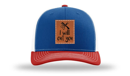 I Will Cut You Leather Patch Richardson 112 Hat