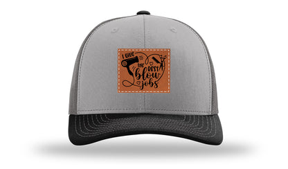 I Give The Best Blow Jobs Leather Patch Richardson 112 Hat-Grey / Charcoal / Black