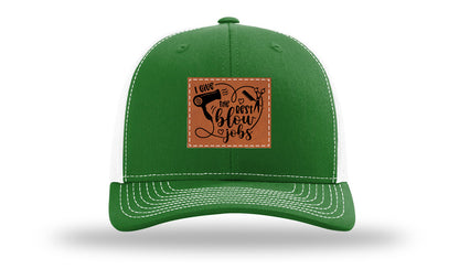 I Give The Best Blow Jobs Leather Patch Richardson 112 Hat-Kelly / White